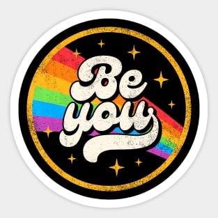 Be You Pride LGBTQ Gay LGBT Ally Flag Retro Sticker